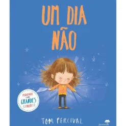 Um Dia Não de Tom Percival