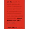 Um Dia, Sempre Teremos Sido Todos Contra Isto de Omar El Akkad