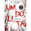 Um, Dó, Li, Tá de M. J. Arlidge - Helen Grace - Livro 1 (3ª Edição)