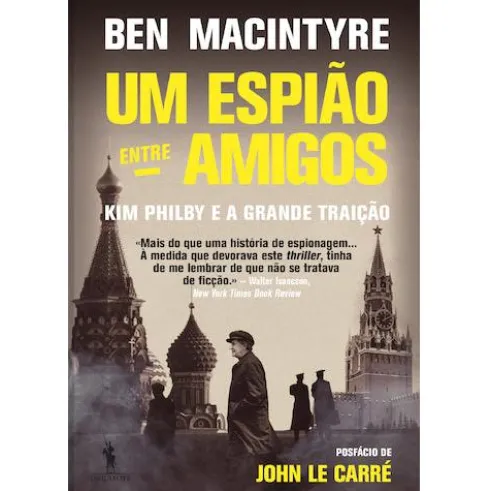 Um Espião entre Amigos de Ben Macintyre