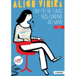 Um Fio de Fumo nos Confins do Mar de Alice Vieira