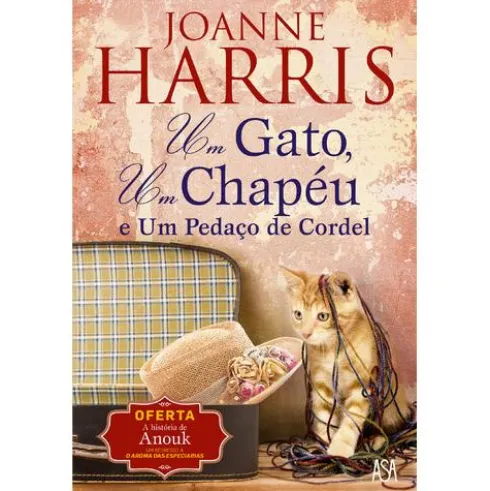 Um Gato, um Chapéu e um Pedaço de Cordel de Joanne Harris