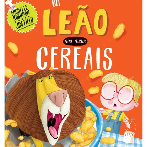 Um Leão nos Meus Cereais de Michelle Robinson