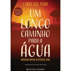 Um Longo Caminho para A Água de Linda Sue Park
