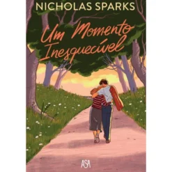 Um Momento Inesquecível de Nicholas Sparks