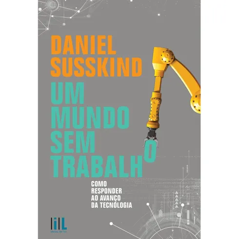 Um Mundo sem Trabalho de Daniel Susskind