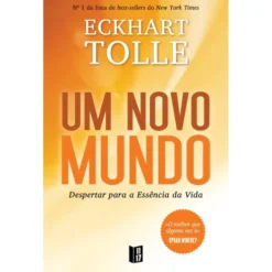 Um Novo Mundo (Livro de Bolso) de Eckhart Tolle