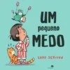 Um Pequeno Medo de Luke Scriven