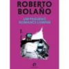 Um Pequeno Romance Lúmpen de Roberto Bolaño