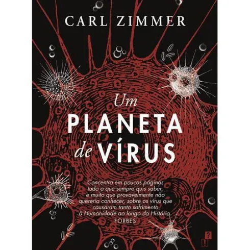 Um Planeta de Vírus de Carl Zimmer