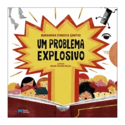 Um Problema Explosivo de Margarida Fonseca Santos