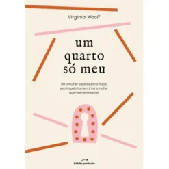 Um Quarto Só Meu de Virginia Woolf