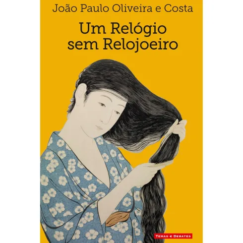 Um Relógio Sem Relojoeiro de João Paulo Oliveira E Costa