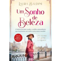 Um Sonho de Beleza de Laura Baldini
