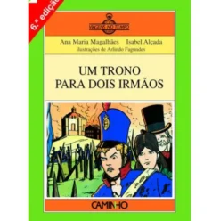 Um Trono para Dois Irmãos de Ana Maria Magalhães