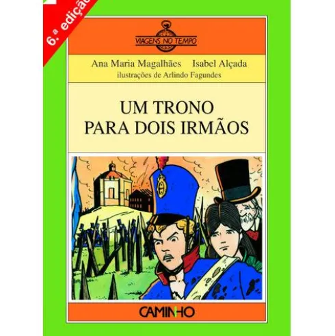 Um Trono para Dois Irmãos de Ana Maria Magalhães