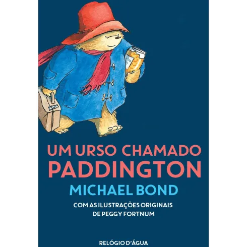 Um Urso Chamado Paddington de Michael Bond