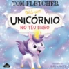 Unicórnio de Tom Fletcher