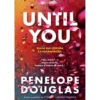 Until You de Penelope Douglas - Fall Away 2