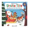 Ursito Tito ¿ Ajudante do Pai Natal de Benji Davies