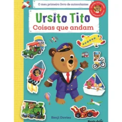 Ursito Tito - Autocolantes Coisas que Andam de Benji Davies