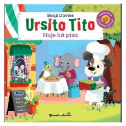 Ursito Tito - Hoje Há Piza de Benji Davies