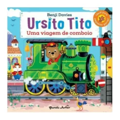 Ursito Tito - Uma Viagem de Comboio de Benji Davies