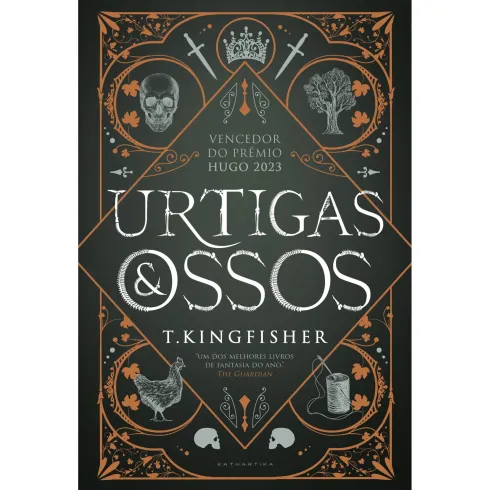 Urtigas E Ossos de T. Kingfisher