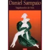 Vagabundos de Nós de Daniel Sampaio