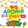 Vais Adorar Este Livro de Jory John