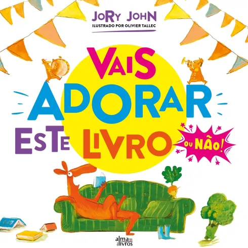 Vais Adorar Este Livro de Jory John