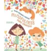 Vamos Aprender a Meditar! de Chiara Piroddi - Mindfulness para Crianças