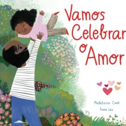 Vamos Celebrar o Amor de Madeleine Cook
