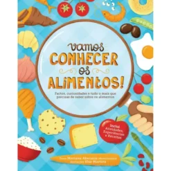 Vamos Conhecer os Alimentos! de Mariana Abecasis