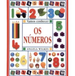 Vamos Conhecer os Números de Angela Wilkes
