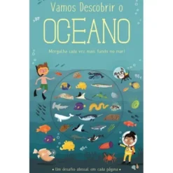Vamos Descobrir o Oceano de Timothy Knapman - Mergulha Cada Vez Mais Fundo no Mar!
