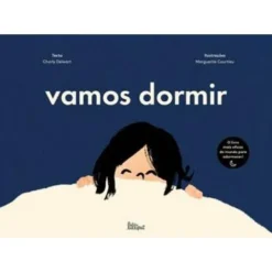 Vamos Dormir de Charly Delwart