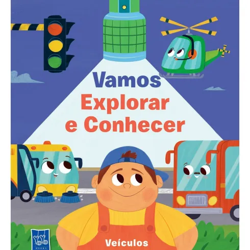 Vamos Explorar e Conhecer - Veículos de YOYO BOOKS