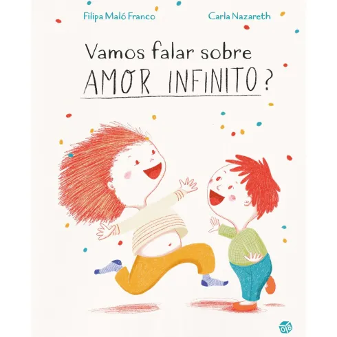 Vamos Falar Sobre Amor Infinit de Filipa Maló Franco