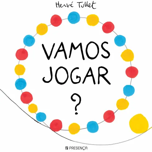 Vamos Jogar? de Hervé Tullet