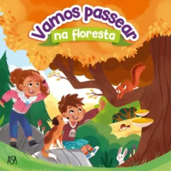 Vamos Passear na Floresta de Marie Tibi e Shiillia