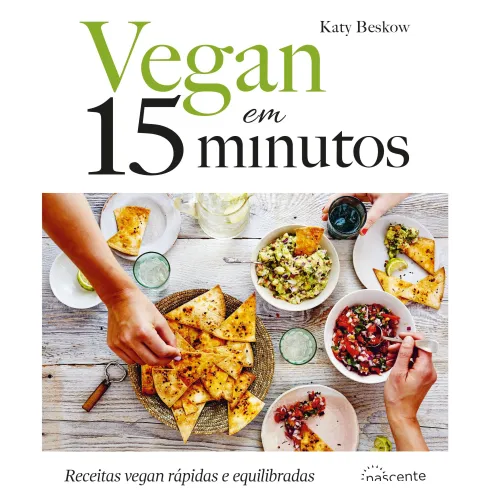 Vegan em 15 Minutos de Katy Beskow