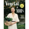 Vegetal a 100% de Oksana Zagoruy