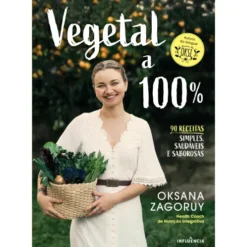 Vegetal a 100% de Oksana Zagoruy