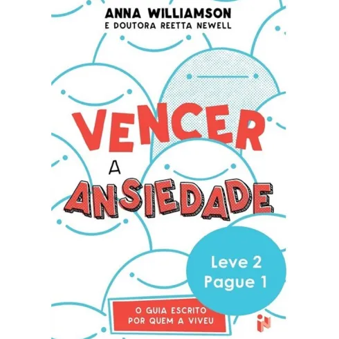 Vencer A Ansiedade E A Arte De de Anna Williamson,Reeta Newell