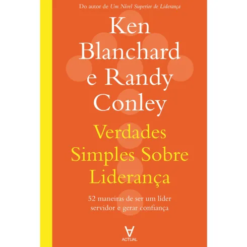 Verdades Simples Sobre Liderança