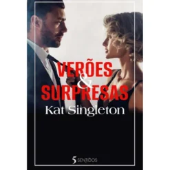 Verões & Surpresas de Kat Singleton