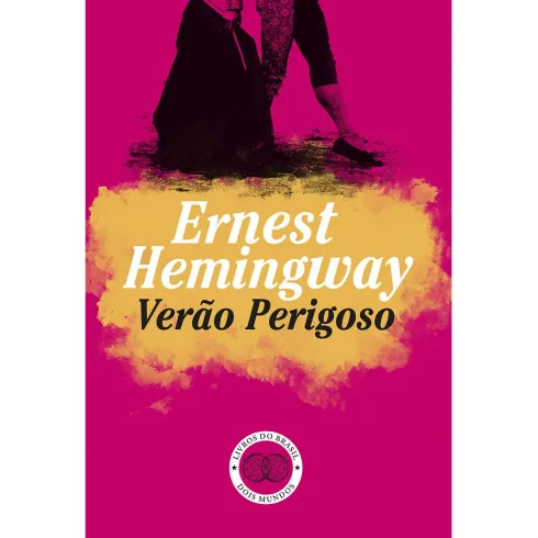 Verão Perigoso de Ernest Hemingway