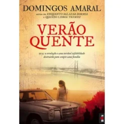 Verão Quente de Domingos Amaral - Livro de Bolso