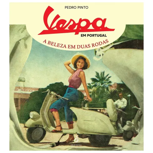 Vespa Em Portugal de Pedro Pinto